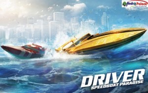 driver-speedboat-paradise-android